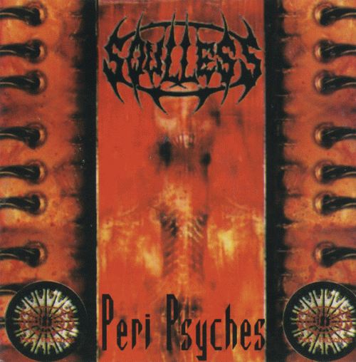 Soulless Profanation : Peri Psyches Soulless Profanation : Peri Psyches